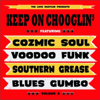 Keep On Chooglin' - Vol. 8/Chicken Heads CD